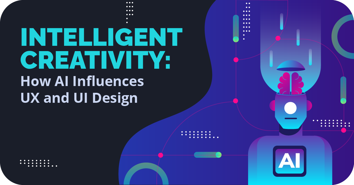 Intelligent Creativity: How AI Influences UX/UI Design
